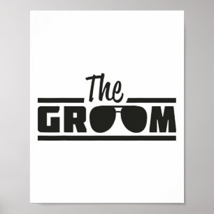 The Groom Vintage Men Groom To Be Wedding Day Poster
