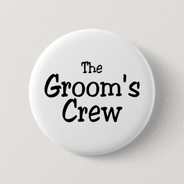 The Grooms Crew Button (Front)