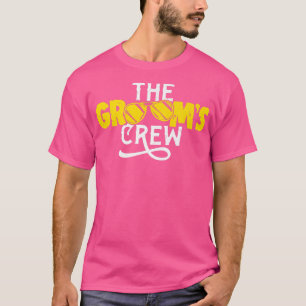 The Grooms Crew Wedding Funny Bachelor Party T-Shirt