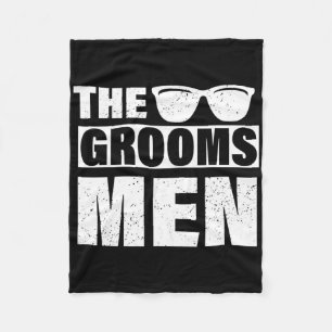 The Groomsmen Bachelor Party Stag Groom Gag Mens F Fleece Blanket