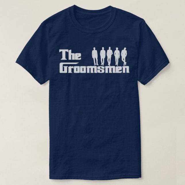 The Groomsmen  Wedding Party  T-Shirt (Design Front)