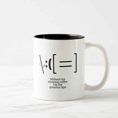 The Grouchy Type Two_Tone Coffee Mug
