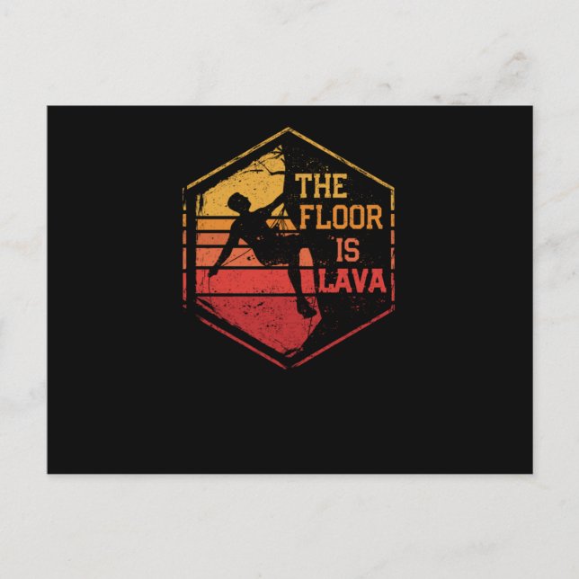 The ground is lava Fun rock climbing bouldering Postcard (Front)