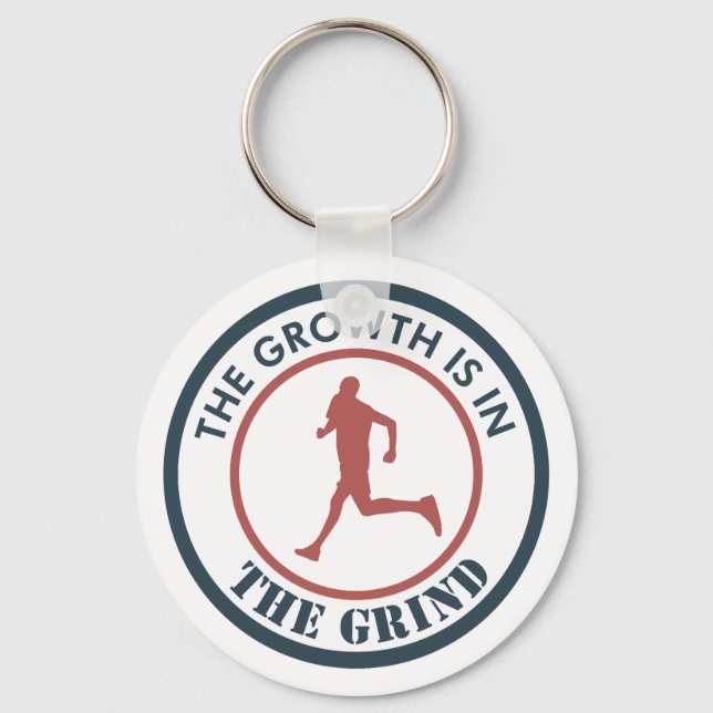 The Growth Is In The Grind Running Keychain (Front)