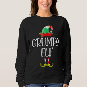 The Grumpy Elf Matching Family Group Christmas Par Sweatshirt