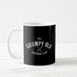 The Grumpy Old Bastard Club Coffee Mug