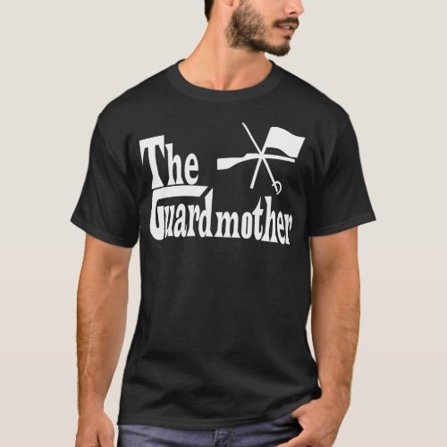 The Guardmother Color Guard  T_Shirt