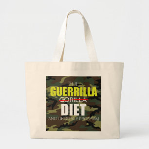 The Guerrilla Diet Jumbo Tote