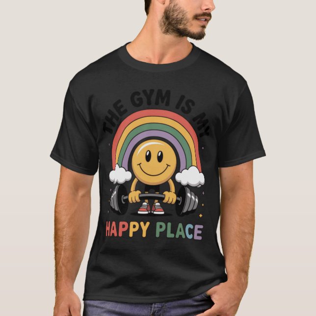 The Gym Is My Happy Place Smiley Rainbow Fitness   T-Shirt (Front)