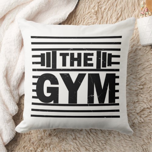 The Gym Throw Pillow