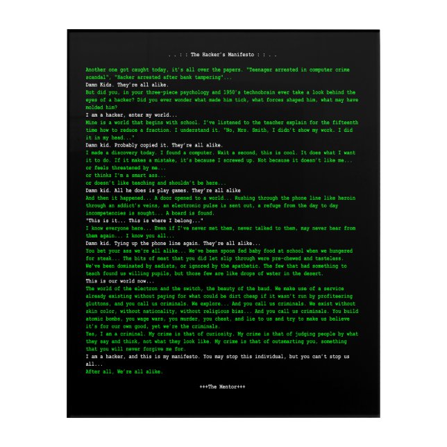 The Hacker's Manifesto Acrylic Print (Front)