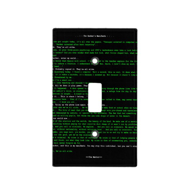 The Hacker's Manifesto Light Switch Cover (Front)