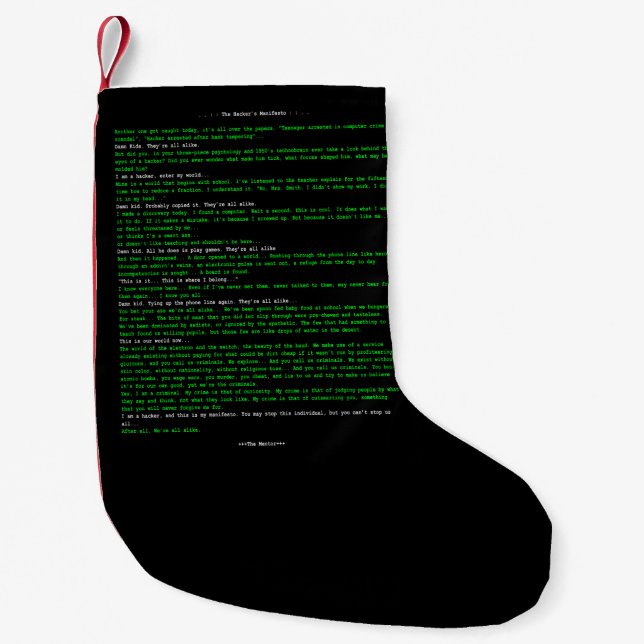 The Hacker's Manifesto Small Christmas Stocking (Front)