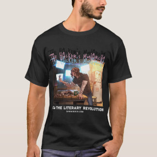 The Hacker's Monarchy - Caddie: T-Shirt