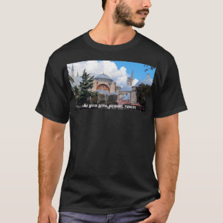 The Hagia Sofia, Istanbul, Turkiye T-Shirt