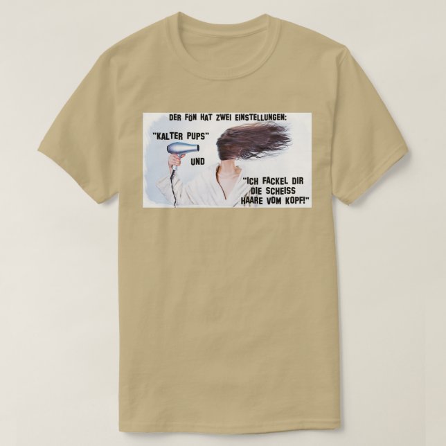 The hair dryer T-Shirt (Design Front)