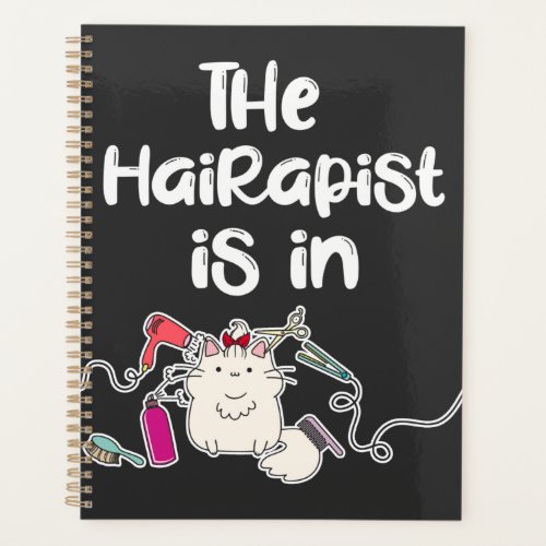 The hairapist is in Funny Hairdresser Gifts   Planner