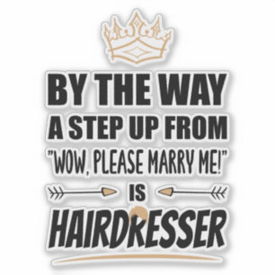 The Hairdresser is the Ultimate in Appeal. Gift Sticker