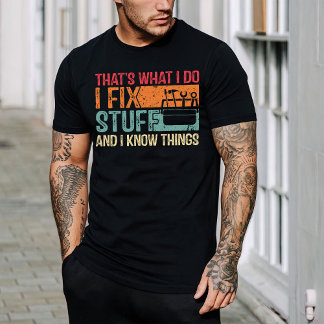 The Hammer T-Shirt, Handyman Shirt, I fix Stuff T-Shirt