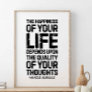 The happiness of your life, Marcus Aurelius Poster