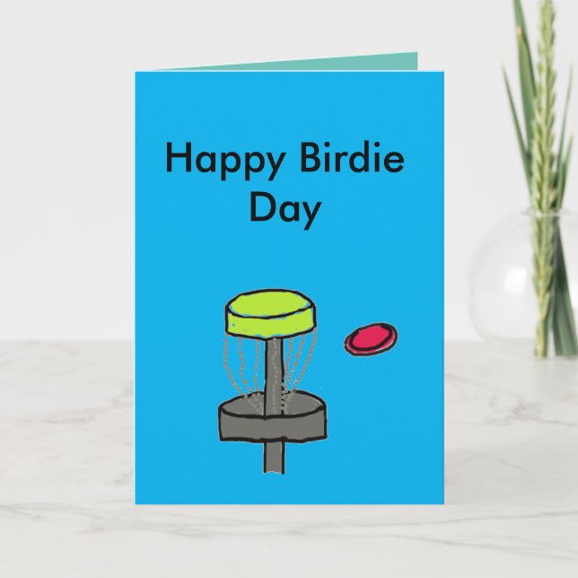 The Happy Birdie Day disk golf birthday card (Front)