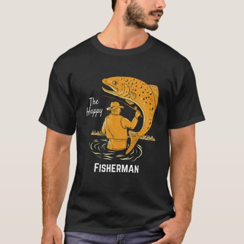 The Happy Fisherman Cool Design For Fishing Lovers T_Shirt