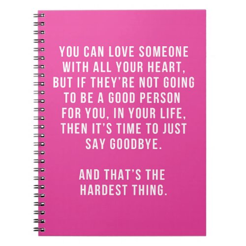 The Hardest Thing Quote Notebook
