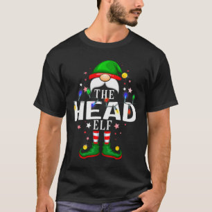 The Head Elf Christmas Family Pajama Party T-Shirt
