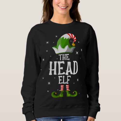 The Head Elf Family Matching Group Christmas Sweatshirt