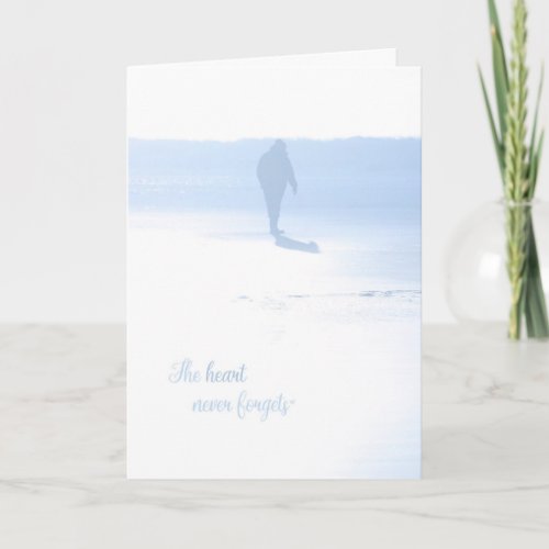 The Heart Never Forgets Sympathy Card