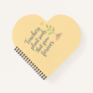 The heart of teaching  notebook