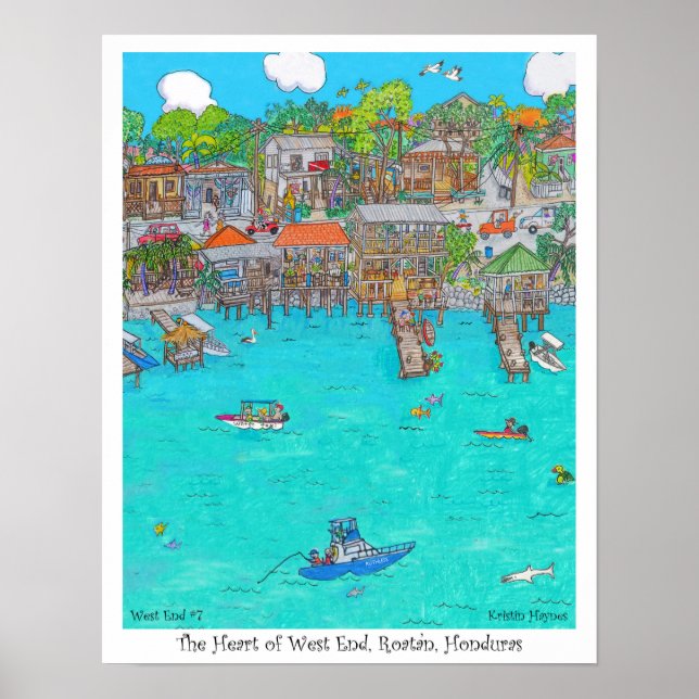 The Heart of West End #7, Roatan, Honduras Poster (Front)