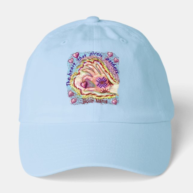 The Heart That Gives Gathers Christian Hat (Front)