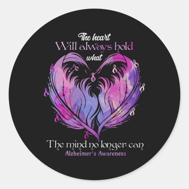 The Heart Will Always Hold What The Mind Alzheimer Classic Round Sticker (Front)
