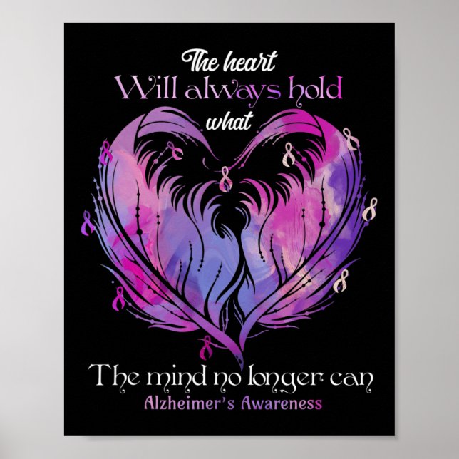 The Heart Will Always Hold What The Mind Alzheimer Poster (Front)