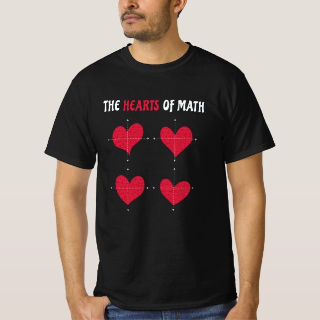 The Hearts Of Math Valentine's Day Math T-Shirt (Front)