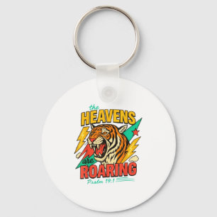 The Heavens Are Roaring Psalm 19_1 Tiger Christian Keychain