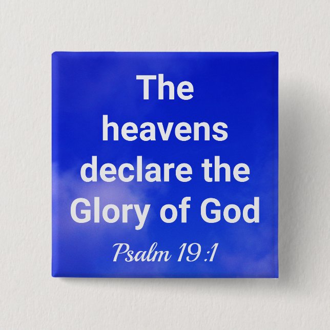 The Heavens Declare Christian  Button (Front)