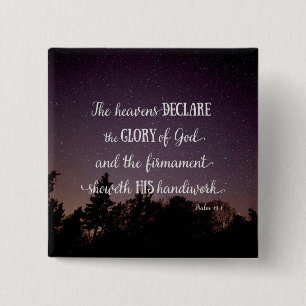 The Heavens Declare the Glory of God Pinback Button