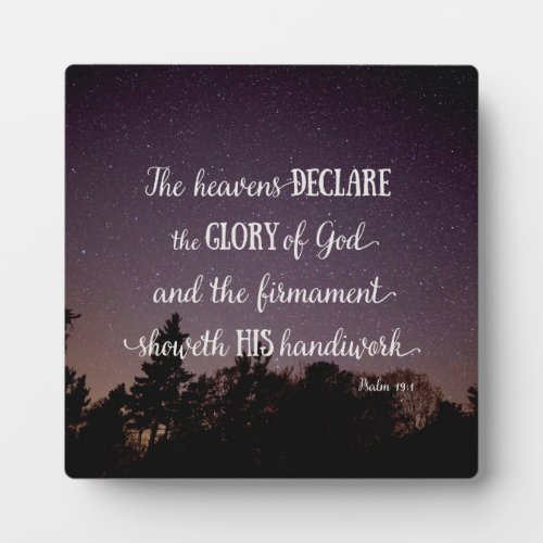 The Heavens Declare the Glory of God Plaque