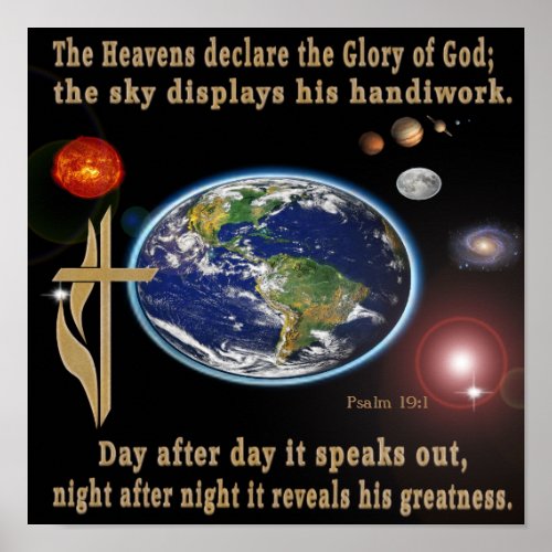  The heavens Declare the Glory of God poster