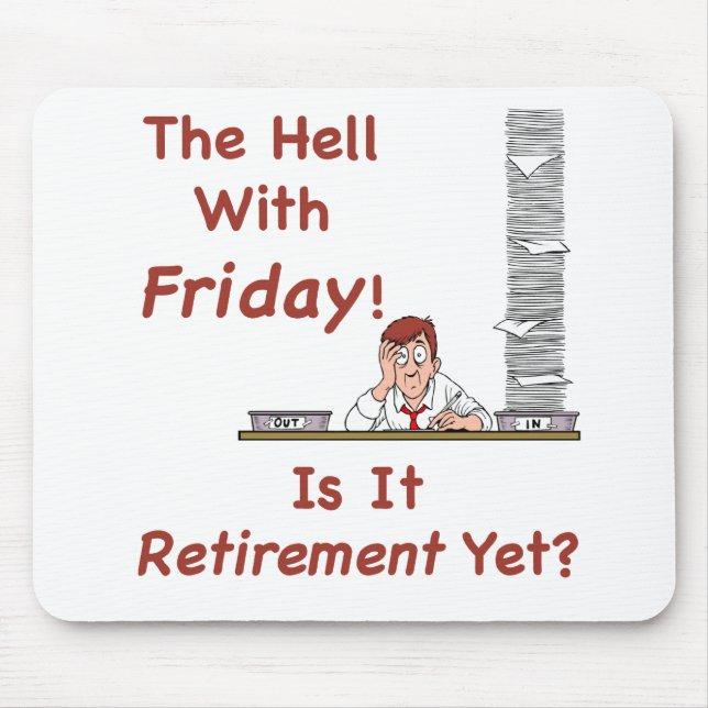 The Hell With Friday Mousepad (Front)