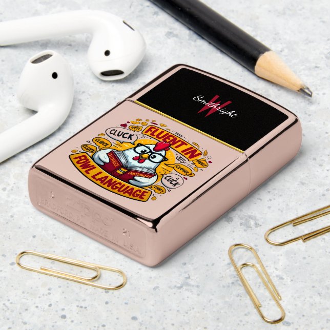 The Hen Who is Fluent in Fowl Language Zippo Lighter (On Table 2)