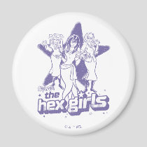 The Hex Girls Star Power Magnet