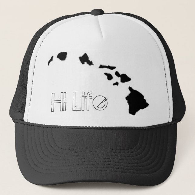 The HI life Trucker Hat (Front)