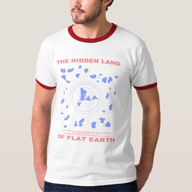 The Hidden Land of Flat Earth (1000 Year Old Map) T-Shirt (Front)