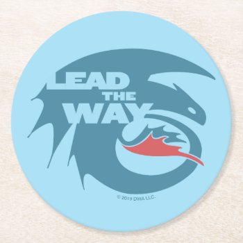 The Hidden World | Toothless Lead The Way Round Paper Coaster by howtotrainyourdragon at Zazzle