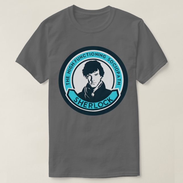 The High Functioning Sociopath T-Shirt (Design Front)