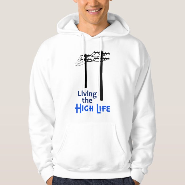 The High Life Hoodie (Front)