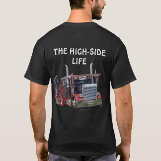 THE HIGH-SIDE LIFE CAR HAULIN' T-SHIRT